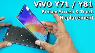 ViVO Y81  Y71 Broken Screen and Touch Combo Replacement  How To Replace Mobile LCD Screen [upl. by Nos961]