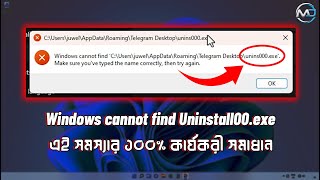 How to fix windows cannot find Uninstall00exe Telegram App [upl. by Rivi]