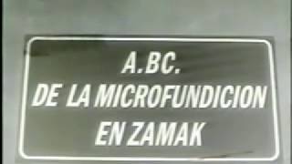 MICROFUNDICION EN ZAMAK [upl. by Eryn]