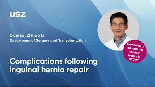 Complications following inguinal hernia repair [upl. by Nickelsen]