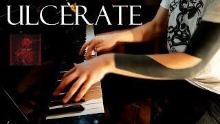 ULCERATE  Yield to Naught Piano Cover [upl. by Krystyna169]