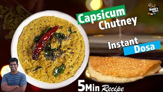 குடைமிளகாய் சட்னி amp தோசை  Instant Dosa amp Capsicum Chutney  CDK 825  Chef Deenas Kitchen [upl. by Kori]