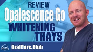 Opalescence Go Whitening Trays Review By Oral Care Club [upl. by Elleined]