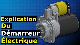 Le démarreur expliqué  Fonctionnement du démarreur électrique dune voiture [upl. by Anihcak]