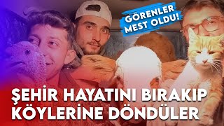 Şehir hayatını bırakıp köylerine döndüler Kuzenlerin çiftlik hayatı görenleri mest etti [upl. by Millham]