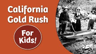 California Gold Rush For Kids  Bedtime History [upl. by Eelyac866]