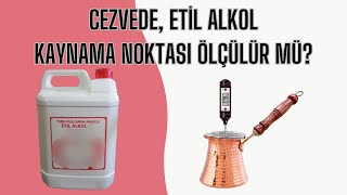 Etil Alkol 40 Derecede Kaynamış Sorun Ne Etil alkol saflığı ve kaynama noktası [upl. by Anirod]