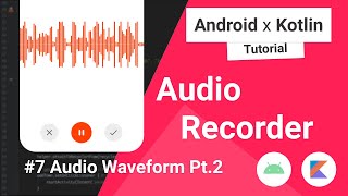 Audio Recorder 7 Waveform Pt 2  Canvas Drawing in Android Studio [upl. by Onyx]