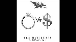 Wale ft Usher  The Matrimony Instrumental with Hook and Backing Vocals [upl. by Unhsiv638]