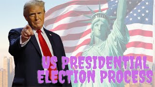 US presidential election process [upl. by Savina]