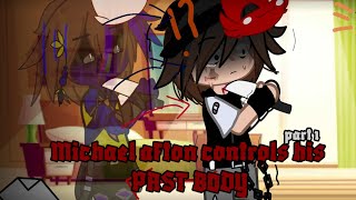 Michael Afton controls his past body  Part 14  Gacha FNaF  Past afton family [upl. by Hilaire]