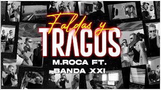 MRoca Ft Banda XXI  Faldas Y Tragos 🍻 Official Video [upl. by France]