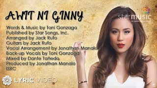 Awit Ni Ginny  Toni Gonzaga Lyrics [upl. by Tada]