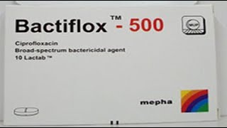 باكتيفلوكس أقراص مضاد حيوي واسع المجال Bactiflox Tablets Powerful effective antibiotic [upl. by Otes]