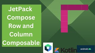 Row and Column Composable in JetPack Compose  Kotlin  Android Studio Tutorial [upl. by Nylirehc]