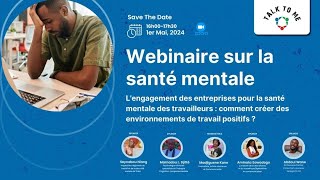 Webinaire sur lengagement des entreprises pour la santé mentale des travailleurs [upl. by Henrik]