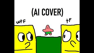 Duende y niga  Dejala ftBob Esponja AI COVER [upl. by Eural]