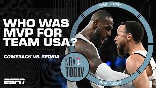 Who was Team USAs COMEBACK MVP vs Serbia 😤  NBA Today [upl. by Htaek403]