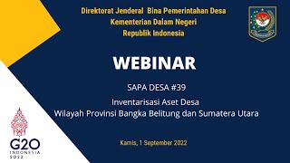 WEBINAR SAPA DESA INVENTARISASI ASET DESA WILAYAH BANGKA BELITUNG DAN SUMATERA UTARA [upl. by Ardua249]