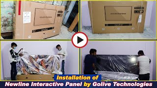 Installation of Newline Interactive Panel by Golive Technologies [upl. by Lladnik22]