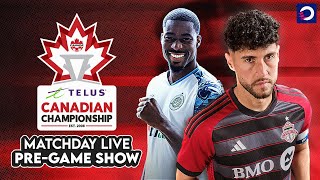 2024 TELUS CanChamp Toronto FC vs Simcoe County Rovers FC  MATCHDAY LIVE PREGAME SHOW 🔴 [upl. by Norty416]