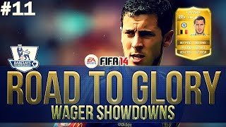 FIFA 14 Ultimate Team  ROAD TO GLORY WAGER MATCHES BPL  EDEN HAZARD 11 [upl. by Jasmine]