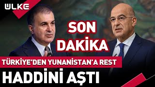 SONDAKİKA Türkiyeden Yunanistana Rest Haddini Aştı [upl. by Nnhoj]