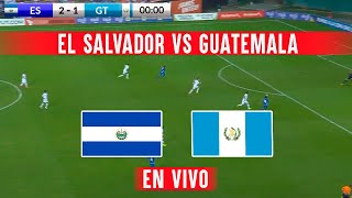 EN VIVO EL SALVADOR VS GUATEMALA PARTIDO EN DIRECTO AMISTOSO INTERNACIONAL 2024 [upl. by Ahsiyk]