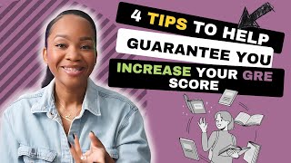 The 4 Tips To Help Guarantee You Increase Your GRE Score [upl. by Einohpets]