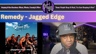 Jagged Edge  Remedy  Reaction [upl. by Novyaj376]