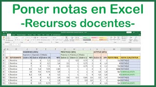 Poner notas calificaciones con Excel para docentes fórmulas y preparar archivo [upl. by Getter]