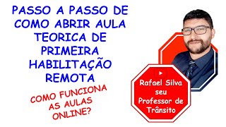 PASSO A PASSO PARA ABRIR AULA REMOTA DO CURSO TEÓRICO DE PRIMEIRA HABILITAÇÃO  PLATA PRO CONDUTOR [upl. by Aruol170]