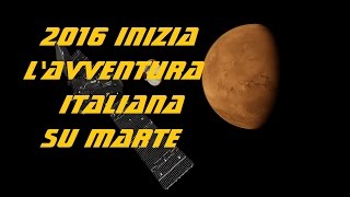 EXOMARS 2016  LITALIA IN VIAGGIO VERSO MARTE  EUROPES EXOMARS MISSIONS ARE GO [upl. by Acissaj135]