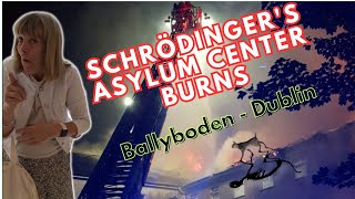 Rumoured Asylum Center Goes Up In Flames  Ballyboden Dublin Ireland [upl. by Seiber]