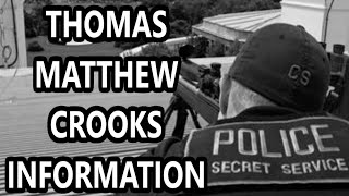 Thomas Matthew Crooks Information [upl. by Notxarb673]