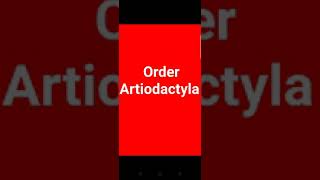 Order Artiodactyla [upl. by Horwitz]