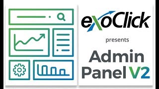 ExoClick presents our new Admin Panel [upl. by Enaelem47]