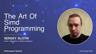 The Art of SIMD Programming by Sergey Slotin [upl. by Adanama]