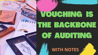 Vouching is the backbone of Auditing I Vouching is the essence of Auditing [upl. by Horacio]