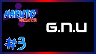 OPERATION GNU  Naruto Bunkatsu  Episode 3 [upl. by Cathryn]