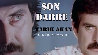 Son Darbe  Türk Filmi Tarık Akan [upl. by Chamberlain]