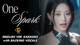 TWICE  ONE SPARK  ENGLISH VER KARAOKE WITH BACKING VOCALS [upl. by Magna]