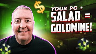 Turn Your PC Into A Passive Gold Mine In 7 Minutes With Salad Miner [upl. by Aruam]