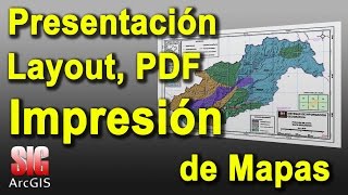 Presentacion Layout PDF e Impresion de mapas en ArcGIS 102  103 [upl. by Annaeg]