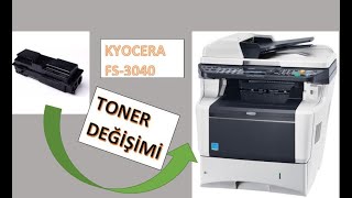 KYOCERA FS 3040 MFP FOTOKOPİ MAKİNASI TONER DEĞİŞİMİ [upl. by Annaerb559]