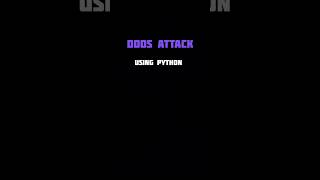 DDOS Attack using python shorts python [upl. by Anined]