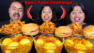 Spicy Chinese Food Challenge  Spicy Egg Noodles Spicy Pasta Chicken Burger Bengali Eating Show [upl. by Rolph373]