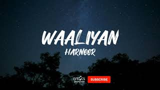 WaalianLyrics Harnoor🎵 [upl. by Lamarre]