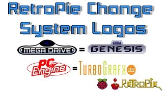 RetroPie Change System Logos Mega Drive to Genesis and PC Engine to TurboGrafx16 [upl. by Lunette]