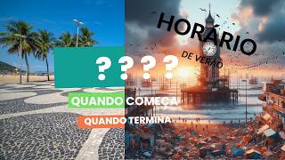 Tudo Sobre o Horário de Verão 2024 Quando Começa HorárioDeVerão2024 QuandoTerminaHorárioDeVerão [upl. by Marcelia]